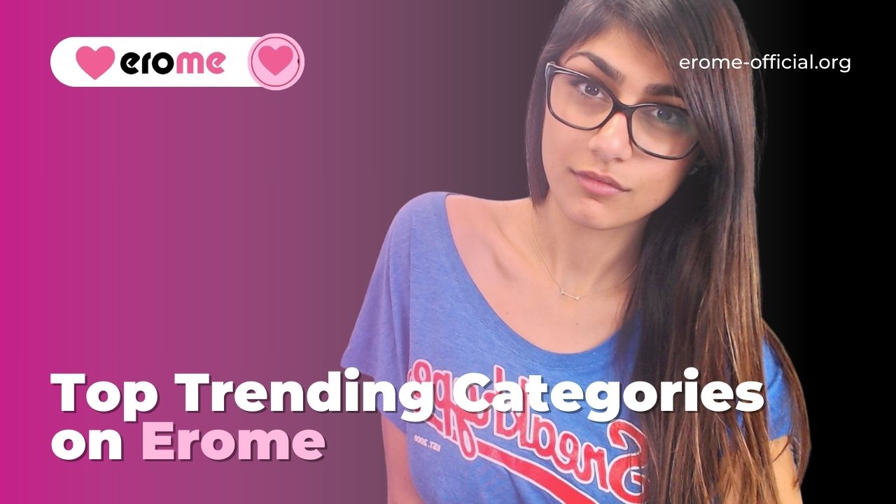 Erome Hot Categories Latest